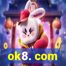 ok8. com